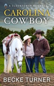 Book cover for Carolina Cowboy - A rancher and his ex must work together, facing old heartbreak and new hope.