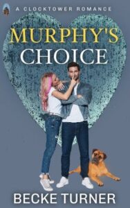 Book cover for Murphy's Choice - A Navy-bound hero faces a tough choice between duty and a once-in-a-lifetime love.